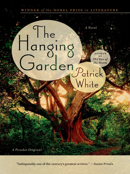 Title details for The Hanging Garden by Patrick White - Wait list